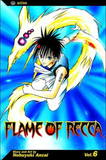 Flame of Recca, Vol. 6, Paperback / softback Book
