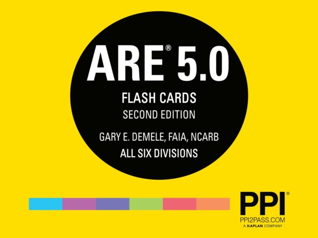 PPI ARE 5.0 Flash Cards:  Rapid Review of Key Topics (Cards), 2nd Edition - More Than 400 Architecture Flashcards, Cards Book