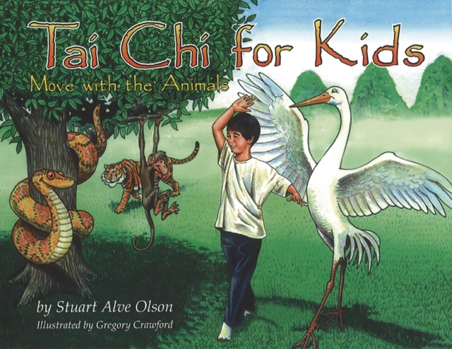 Tai Chi for Kids : Move with the Animals, EPUB eBook