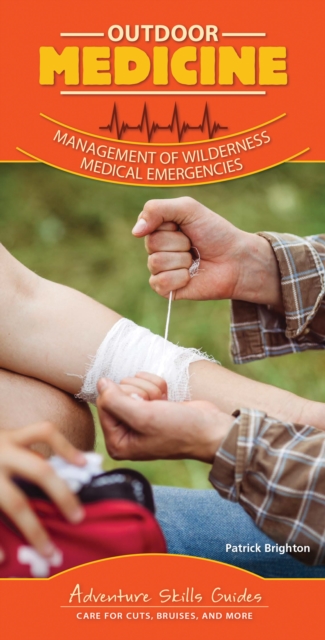 Outdoor Medicine : Management of Wilderness Medical Emergencies, Spiral bound Book