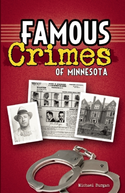 Famous Crimes of Minnesota, Hardback Book