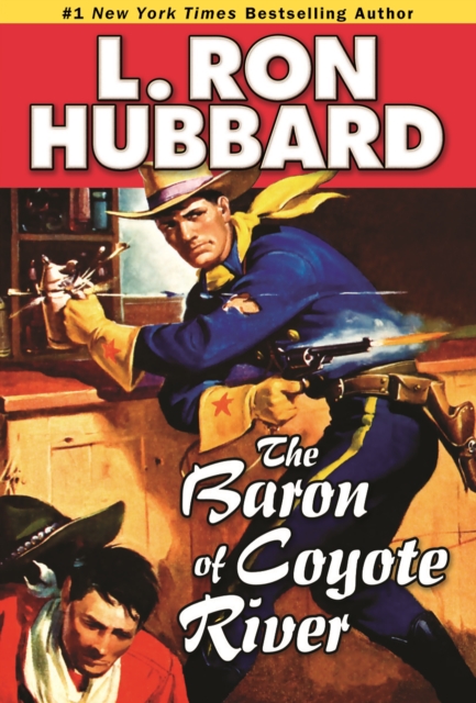 The Baron of Coyote River, Paperback / softback Book