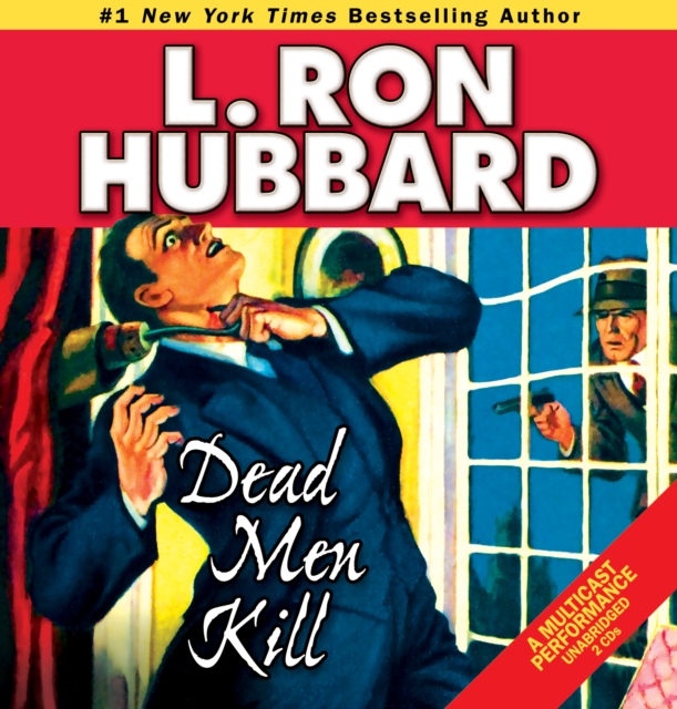 Dead Men Kill : A Murder Mystery of Wealth, Power, and the Living Dead, CD-Audio Book