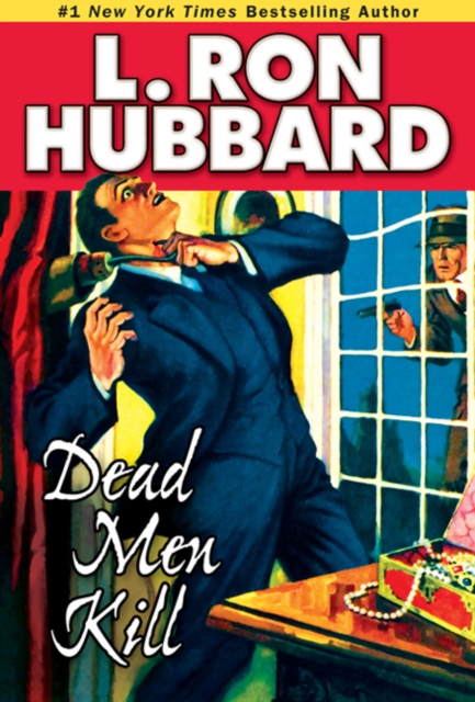 Dead Men Kill : A Murder Mystery of Wealth, Power, and the Living Dead, EPUB eBook
