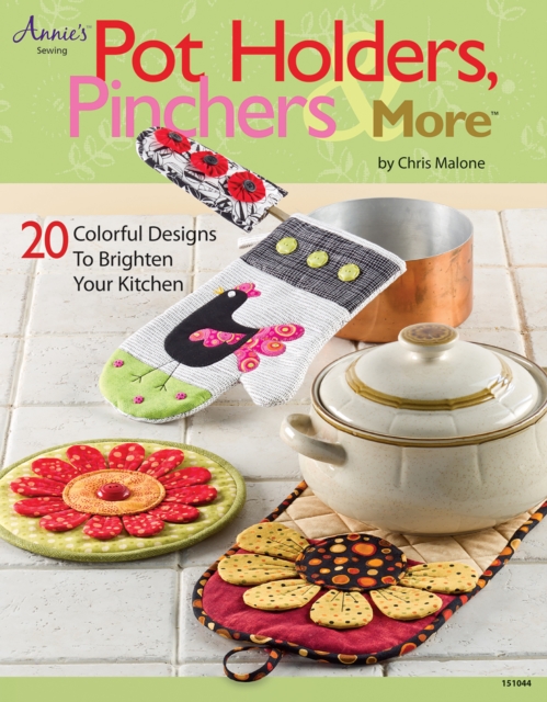 Pot Holders, Pinchers &amp; More, EPUB eBook