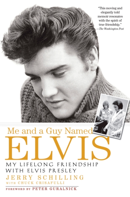 Me and a Guy Named Elvis : My Lifelong Friendship with Elvis Presley, Paperback / softback Book