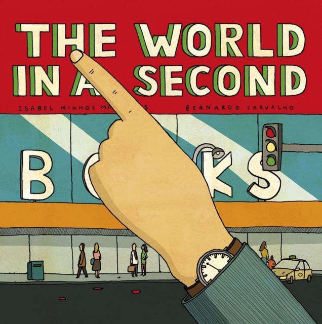 The World In A Second, Hardback Book