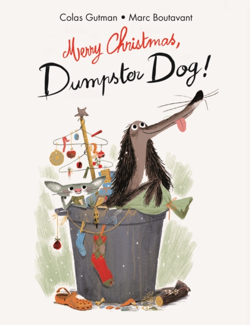 Merry Christmas;Dumpster Dog!, Paperback / softback Book