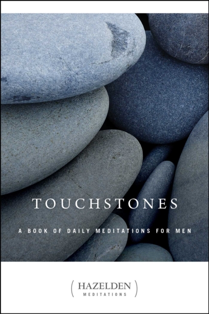 Touchstones : A Book of Daily Meditations for Men, EPUB eBook