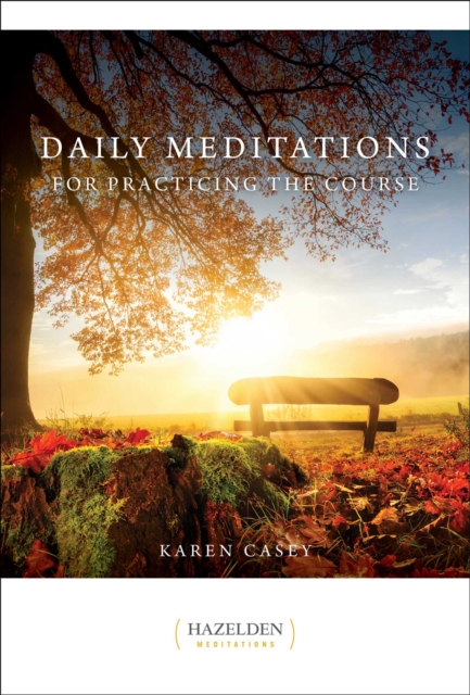 Daily Meditations for Practicing The Course, EPUB eBook