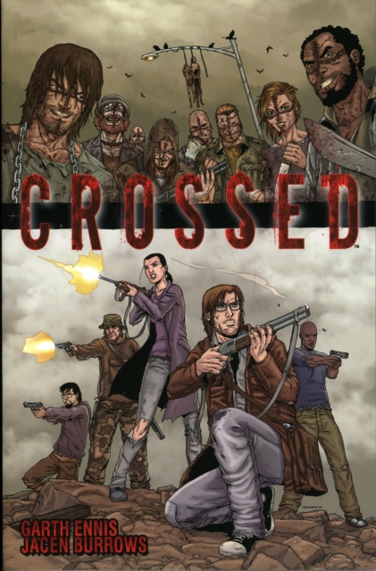 Crossed : v. 1, Paperback Book