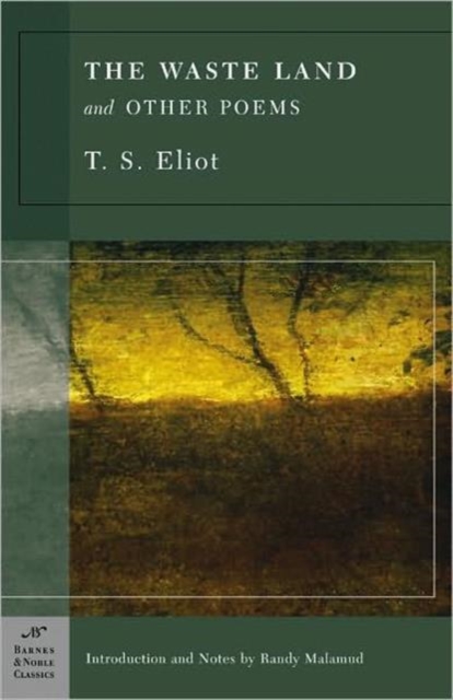 The Waste Land and Other Poems (Barnes & Noble Classics Series), Paperback / softback Book