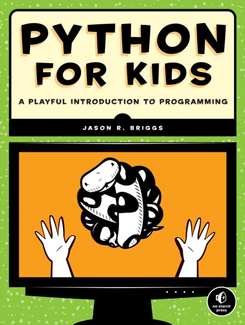 Python For Kids, Paperback / softback Book
