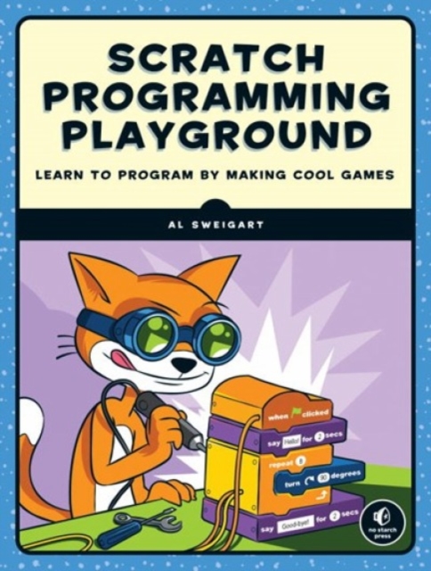 Scratch Programming Playground, Paperback / softback Book