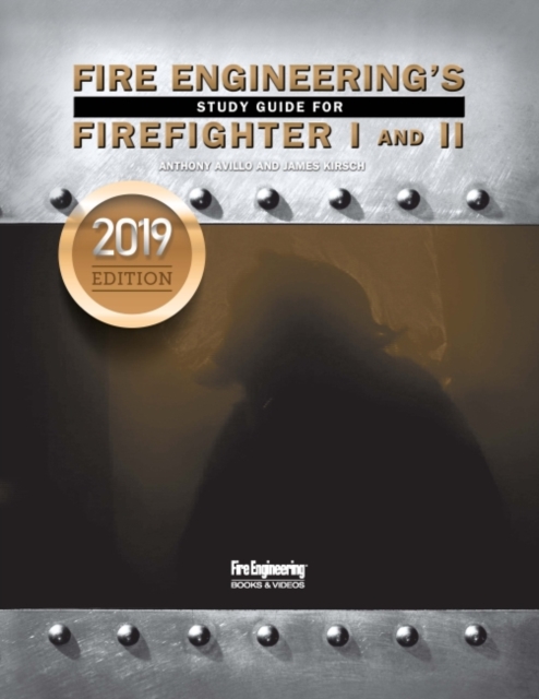 Fire Engineering's Study Guide for Firefighter I&II, 2019 Update, Paperback / softback Book