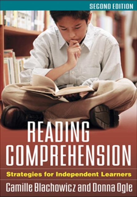 Reading Comprehension, Second Edition : Strategies for Independent Learners, Hardback Book