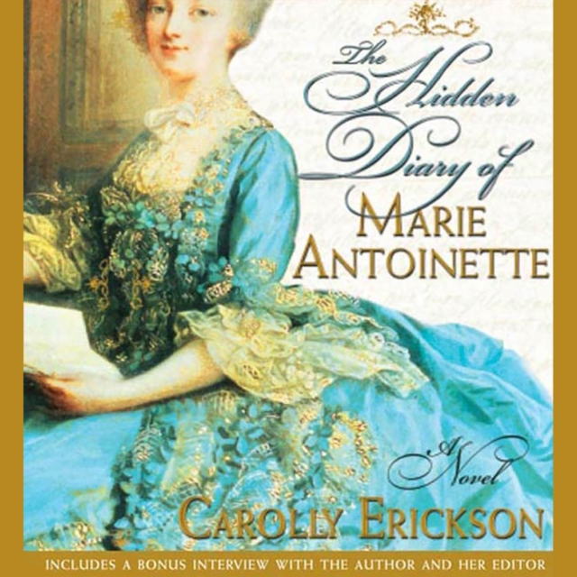 The Hidden Diary of Marie Antoinette : A Novel, eAudiobook MP3 eaudioBook