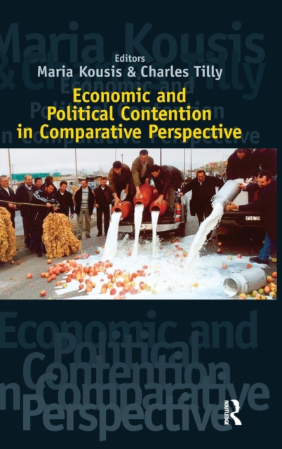 Economic and Political Contention in Comparative Perspective, Hardback Book