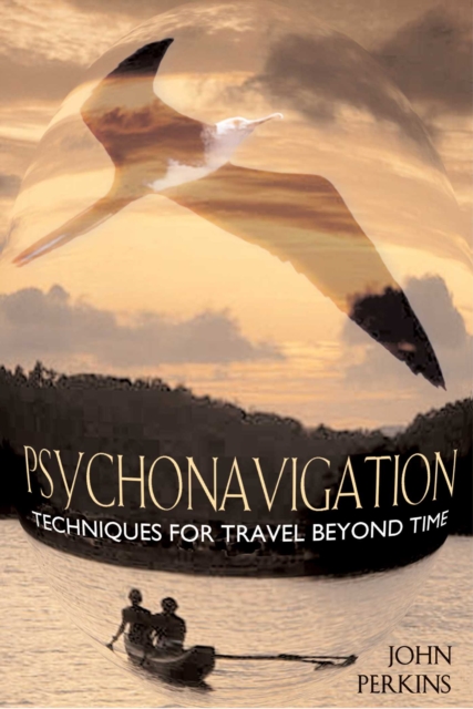 Psychonavigation : Techniques for Travel Beyond Time, EPUB eBook