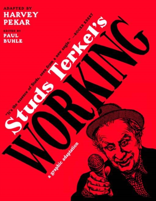 Studs Terkel's Working : A Graphic Adaptation, EPUB eBook