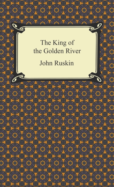 The King of the Golden River, EPUB eBook