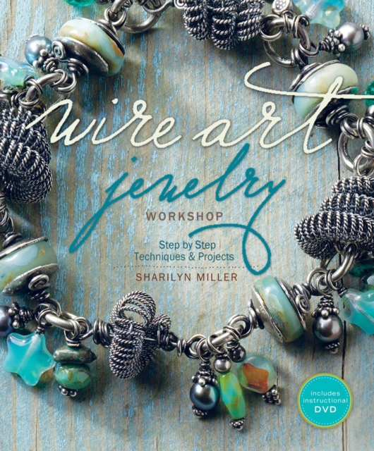 Wire Art Jewelry Workshop (With DVD), Paperback / softback Book