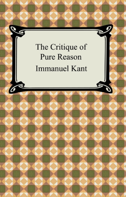 The Critique of Pure Reason, EPUB eBook