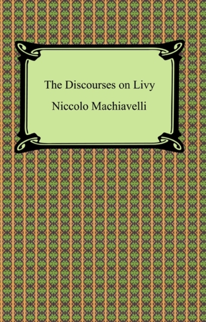 The Discourses on Livy, EPUB eBook