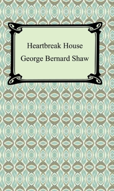 Heartbreak House, EPUB eBook