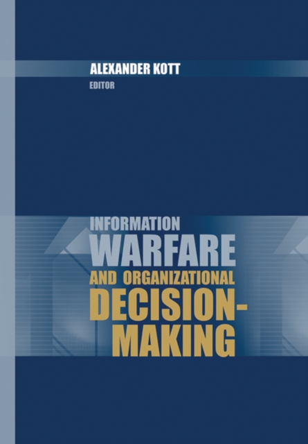 Information Warfare and Organizational Decision-Making, PDF eBook