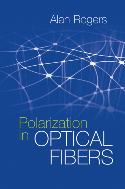 Polarization in Optical Fibers, PDF eBook