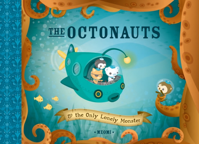 The Octonauts and the Only Lonely Monster, EPUB eBook