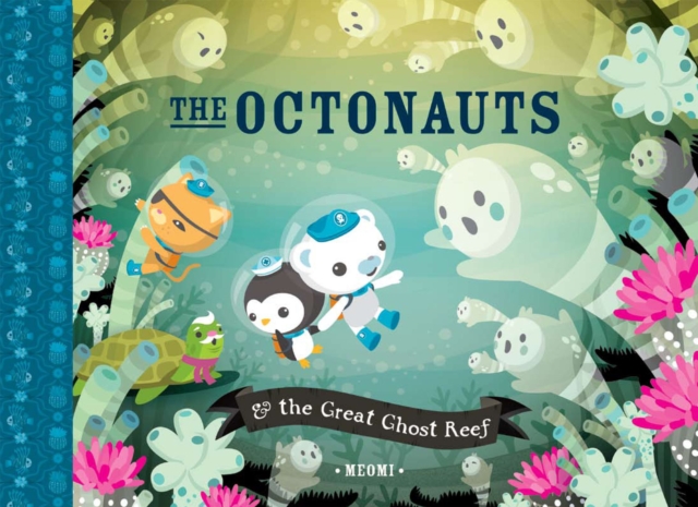The Octonauts and the Great Ghost Reef, EPUB eBook