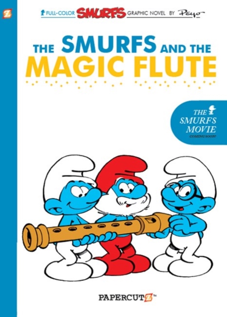 The Smurfs #2 : The Smurfs and the Magic Flute, Paperback / softback Book