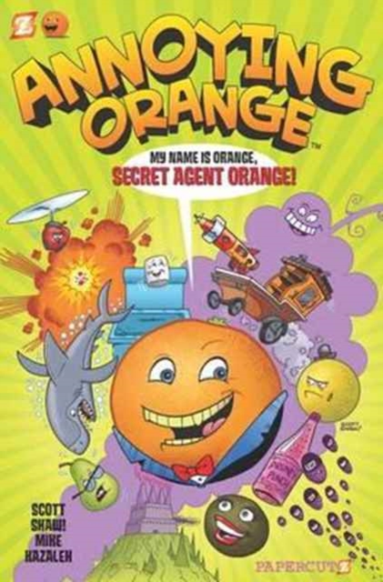 Annoying Orange #1: Secret Agent Orange, Hardback Book