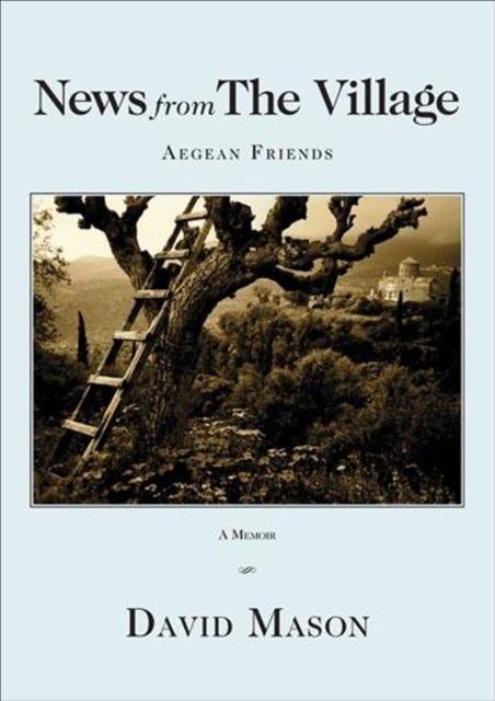 News from The Village : Aegean Friends, EPUB eBook