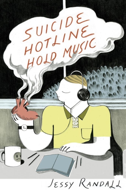 Suicide Hotline Hold Music, Paperback / softback Book