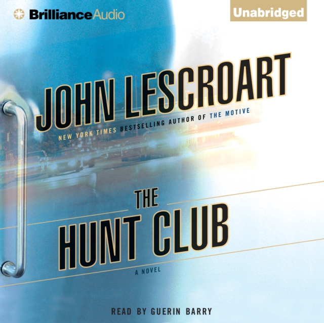 The Hunt Club : A Novel, eAudiobook MP3 eaudioBook