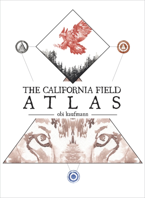 The California Field Atlas, Paperback / softback Book