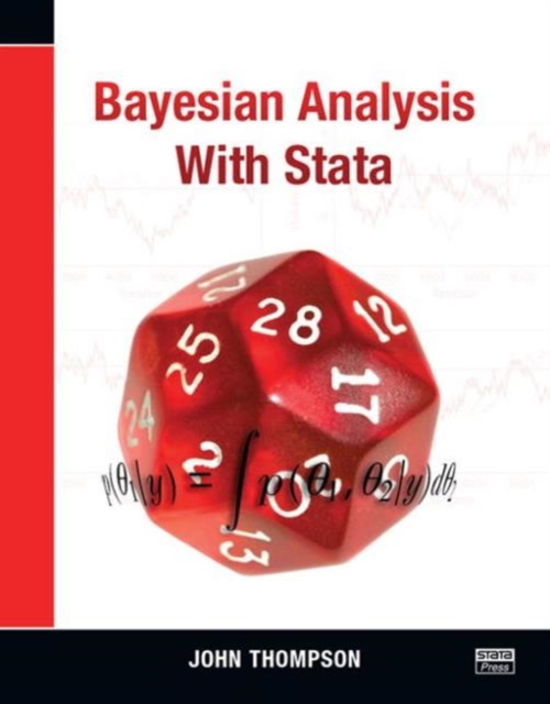 Bayesian Analysis with Stata, Paperback / softback Book