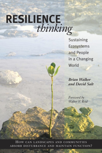 Resilience Thinking : Sustaining Ecosystems and People in a Changing World, EPUB eBook