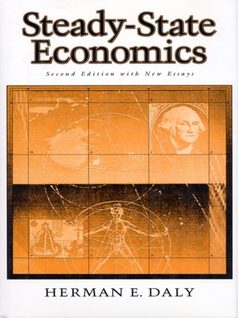 Steady-State Economics : Second Edition With New Essays, EPUB eBook