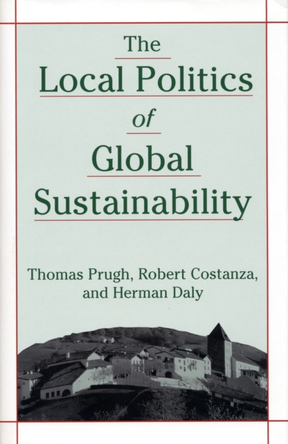 The Local Politics of Global Sustainability, EPUB eBook