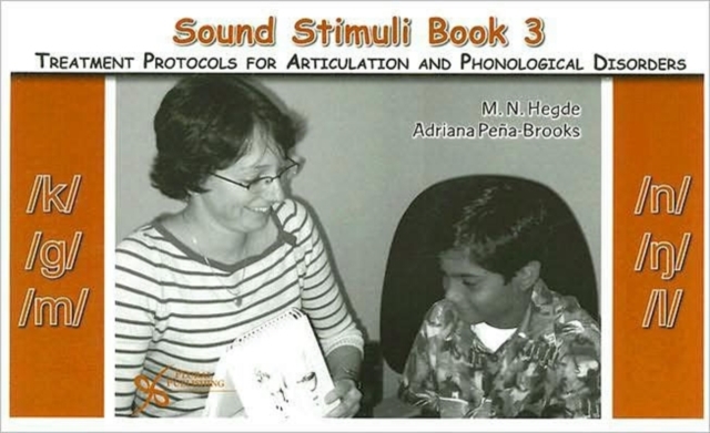 Sound Stimuli: For Assessment and Treatment Protocols for Articulation and Phonological Disorders : For /k/ /g/ /m/ /n/ / /l/ Vol. 3, Spiral bound Book