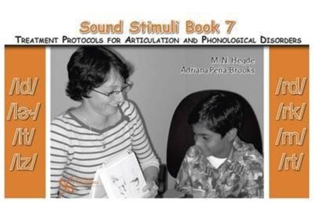 Sound Stimuli: Assessment and Treatment Protocols for Articulation and Phonological Disorders : For /ld/ /l[alpha][upsilon] /lt/ /lz/ /rd/ /rk/ /rn/ /rt/ Vol. 7, Spiral bound Book