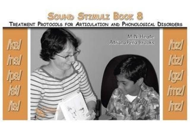 Sound Stimuli: For Assessment and Treatment Protocols for Articulation and Phonological Disorders : For /ks/ /ns/ /ps/ /st/ /ts/ /bz/ /dz/ /gz/ /mz/ /nz/ v. 8, Spiral bound Book