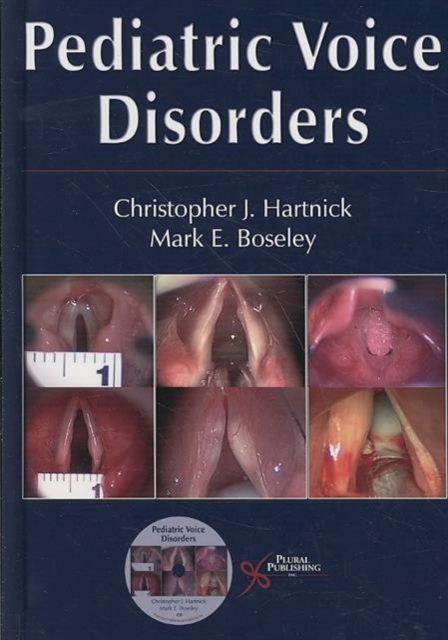 Pediatric Voice Disorders : Diagnosis and Treatment, Mixed media product Book