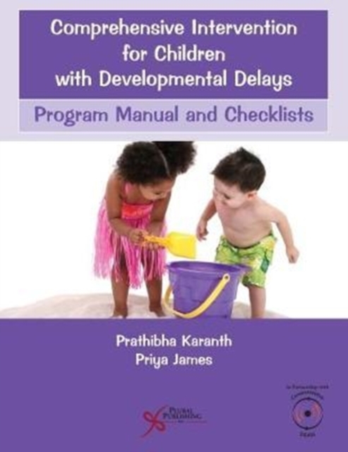 Comprehensive Intervention for Children with Developmental Delays : Program Manual and Checklists, Paperback / softback Book