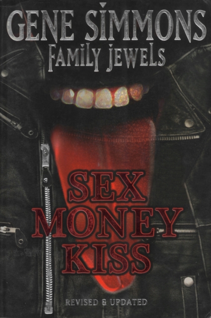 Sex Money Kiss : Family Jewels, Paperback / softback Book