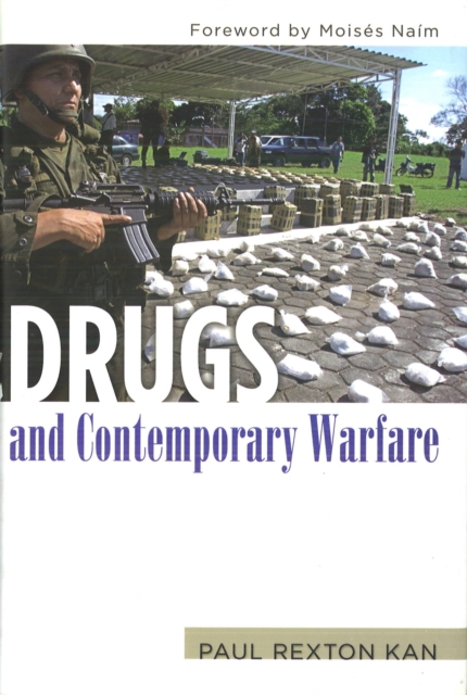 Drugs and Contemporary Warfare, Hardback Book